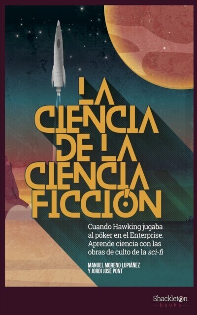 La ciencia de la ciencia ficción main product photo