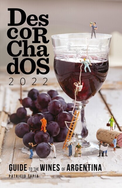 Descorchados 2022 Guide to the wines of Argentina main product photo