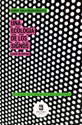 Una ecología de los signos