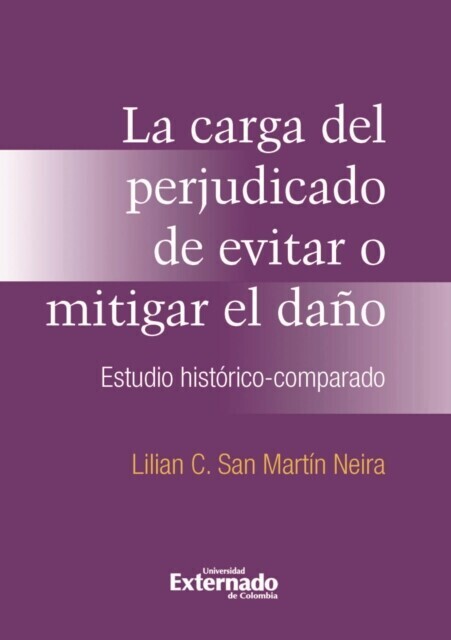 La carga del perjudicado de evitar o mitigar el daño main product photo