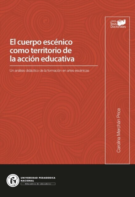 El cuerpo escénico como territorio de la acción educativa main product photo