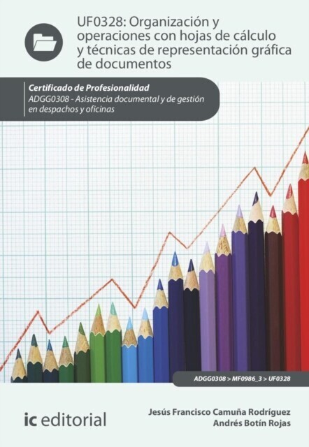 Organización y operaciones con hojas de cálculo y técnicas de representación gráfica en documentos. ADGG0308 main product photo