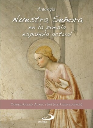 Nuestra Señora en la poesía española actual