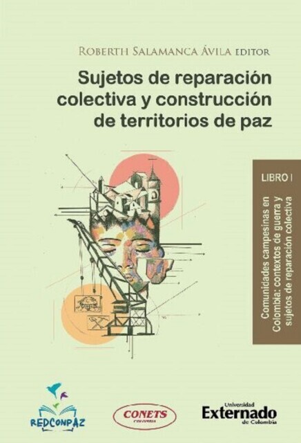 Sujetos de reparación colectiva y construcción de territorios de paz - Libro 1 main product photo