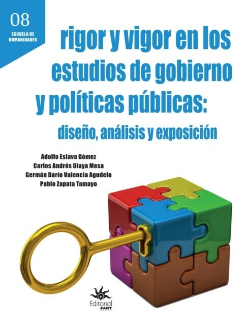 Rigor y vigor en los estudios de gobierno y políticas públicas: diseño, análisis y exposición main product photo