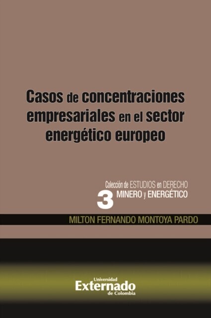 Casos de concentraciones empresariales en el sector energético europeo main product photo