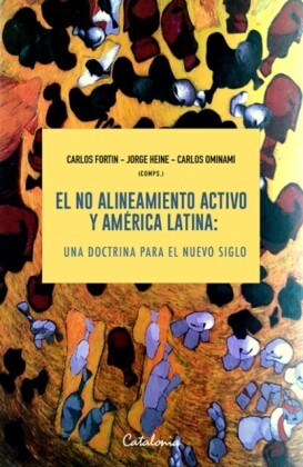 ÿþEl no alineamiento activo y América Latina
