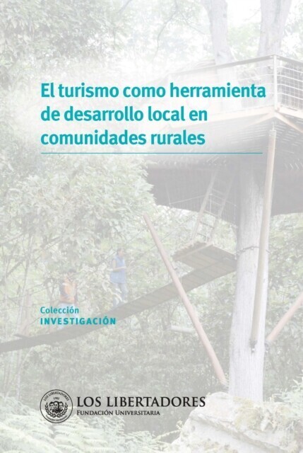 El turismo como herramienta de desarrollo local en comunidades rurales main product photo