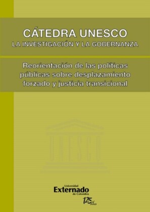 Cátedra unesco. la investigación y la gobernanza. reorientacipon de las políticas públicas&