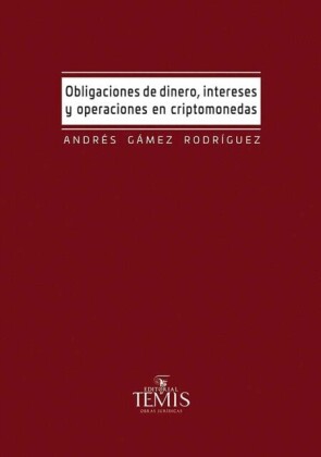 Obligaciones de dinero, intereses y operaciones en criptomonedas