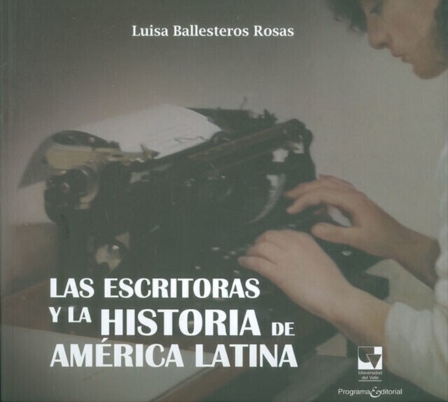 Las escritoras y la historia de América Latina main product photo