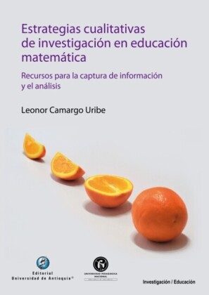 Estrategias cualitativas de investigación en educación matemática