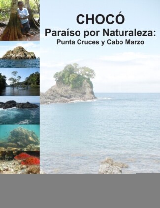 Chocó, paraíso por naturaleza
