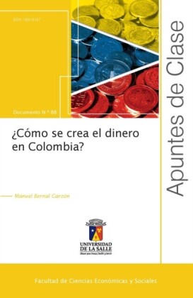 ¿Cómo se crea el dinero en Colombia?