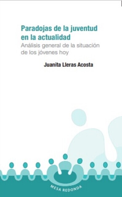 Paradojas de la juventud en la actualidad Análisis general de la situación de los jóvenes hoy main product photo