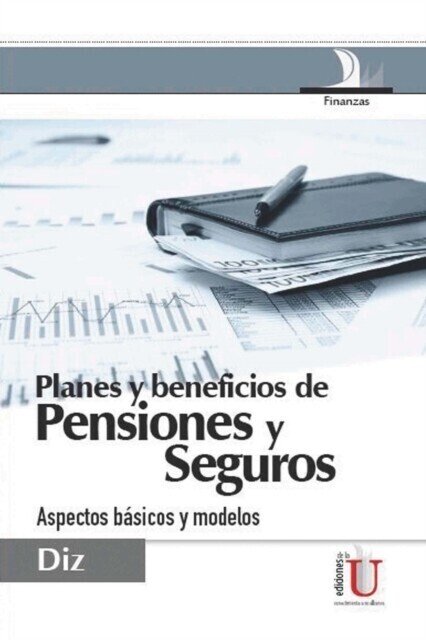 Planes y beneficios de Pensiones y Seguros. Aspectos básicos y modelos main product photo