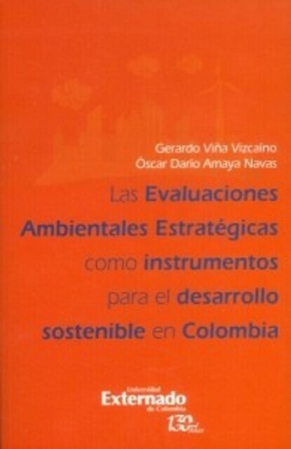 Las evaluaciones ambientales estratégicas como instrumento para el desarrollo sostenible en Colombia main product photo