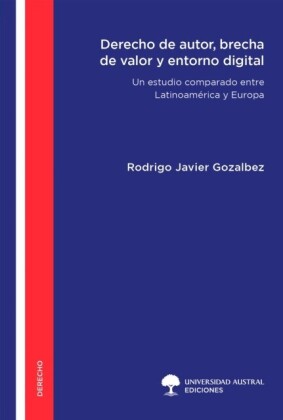 Derecho de autor, brecha de valor y entorno digital