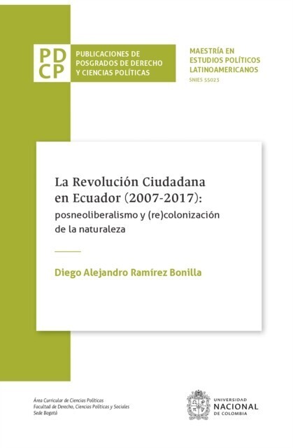 La revolución ciudadana en Ecuador (2007-2017): posneoliberalismo y (re)colonización de la naturaleza main product photo