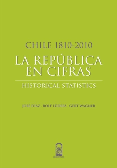 Chile 1810-2010: La República en cifras main product photo
