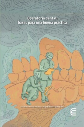 Operatoria dental: bases para una buena práctica