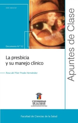 La presbicia y su manejo clínico