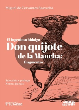 El ingenioso hidalgo don Quijote de la Mancha