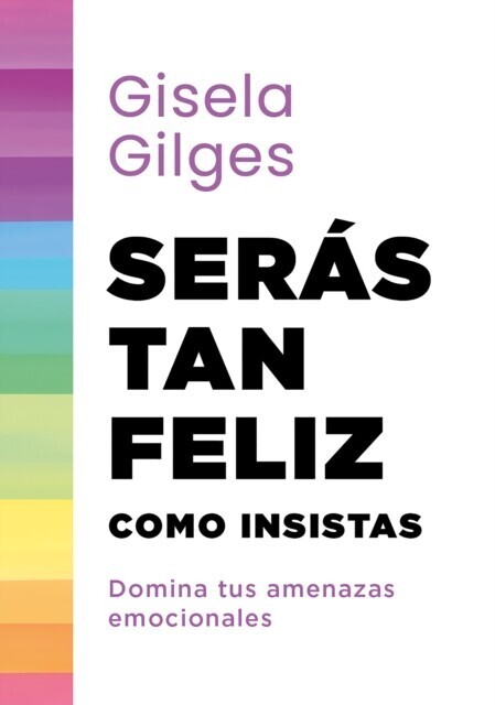 Serás tan feliz como insistas main product photo