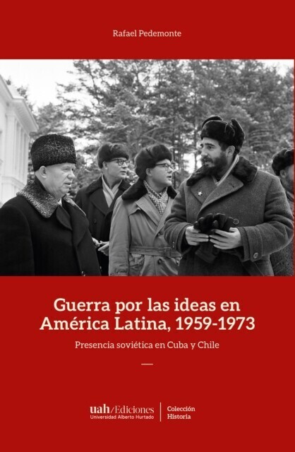Guerra por las ideas en América Latina, 1959-1973 main product photo