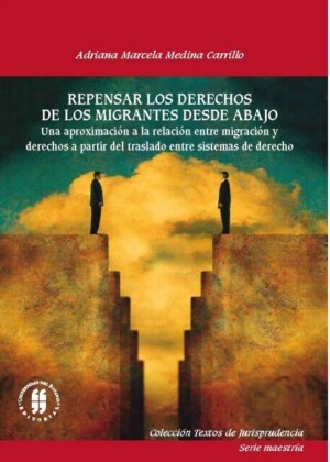 Repensar los derechos de los migrantes desde abajo
