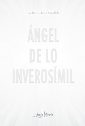 Ángel de lo inverosímil