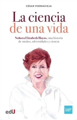 La ciencia de una vida