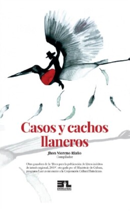 Casos y cachos llaneros