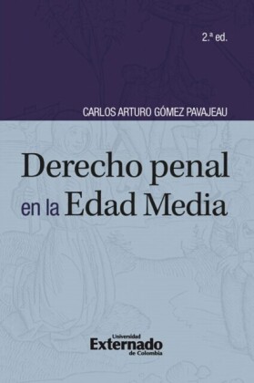 Derecho penal en la edad media (2a.ed) (en camino nueva edición)