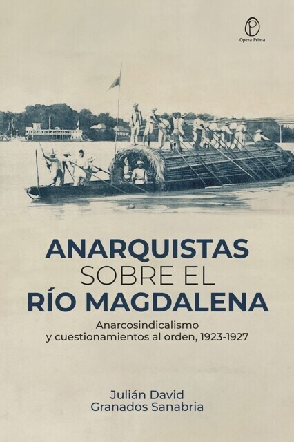 Anarquistas sobre el río Magdalena main product photo