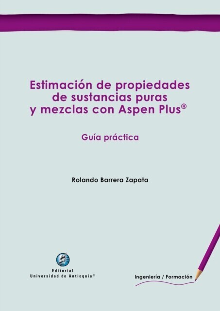 Estimación de propiedades de sustancias puras y mezclas con Aspen Plus® main product photo