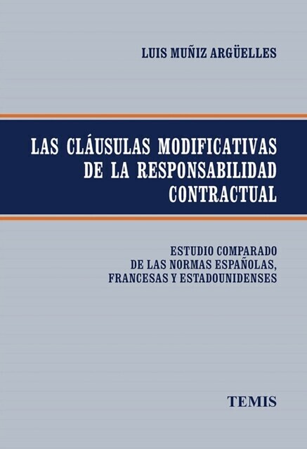 Las cláusulas modificativas de la responsabilidad contractual main product photo