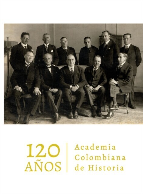 Academia Colombiana de Historia. 120 años main product photo