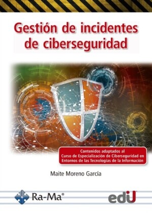 Gestión de incidentes de ciberseguridad