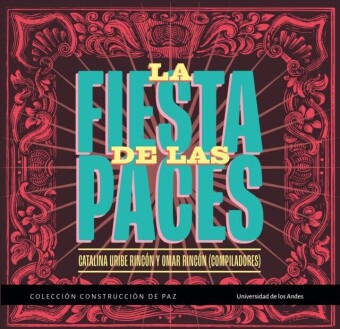 La fiesta de las paces