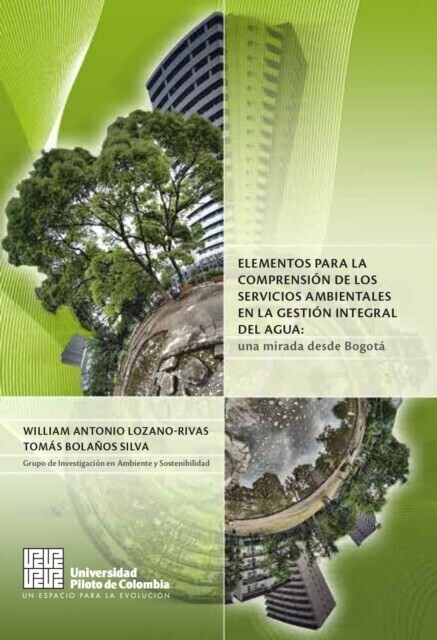 Elementos para la comprensión de los servicios ambientales en la gestión integral del agua main product photo