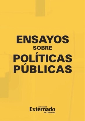 Ensayos sobre políticas públicas