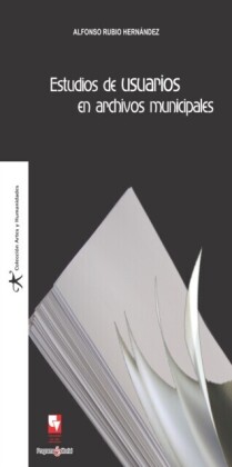 Estudios de usuarios en archivos municipales