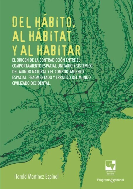 Del hábito, al hábitat y al habitar main product photo