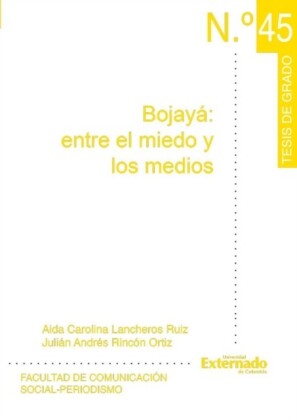 Bojayá: entre el miedo y los medios