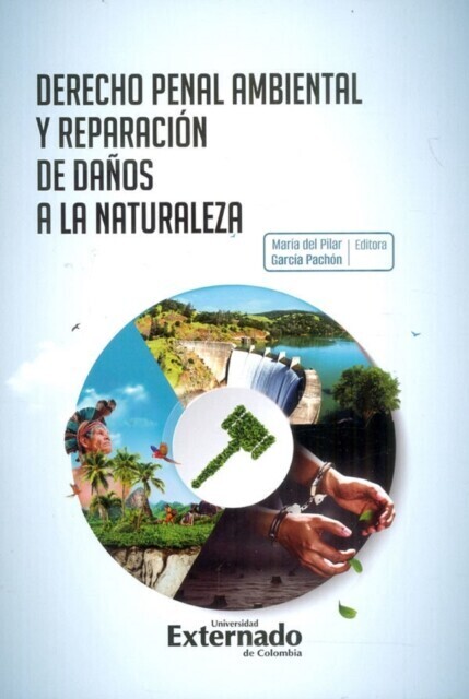 Derecho penal ambiental y reparación de daños a la naturaleza main product photo