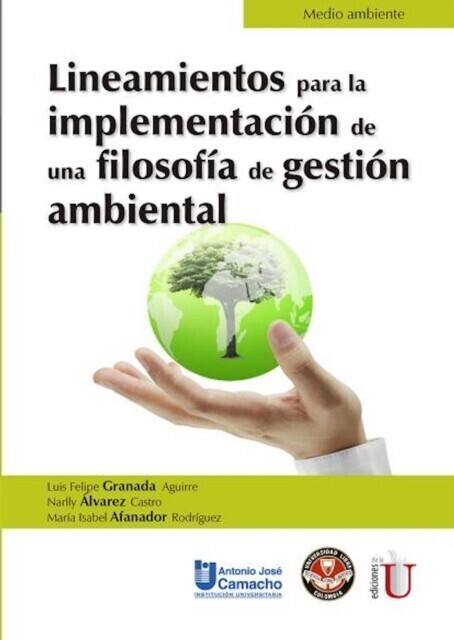 Lineamientos para la implementación de una filosofía de gestión ambiental main product photo