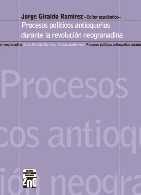 Procesos políticos antioqueños durante la revolución neogranadina main product photo