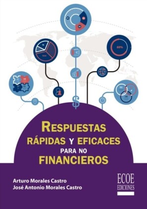 Respuestas rápidas y eficaces para no financieros