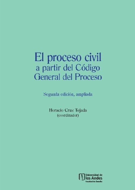 El proceso civil a partir del Código General del Proceso (Segunda edición, ampliada) main product photo